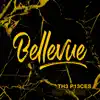 Bellevue - Th3 P13ces - EP
